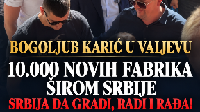 Srbija da gradi, radi i rađa!